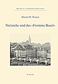 Nietzsche und das "Fromme Basel"
