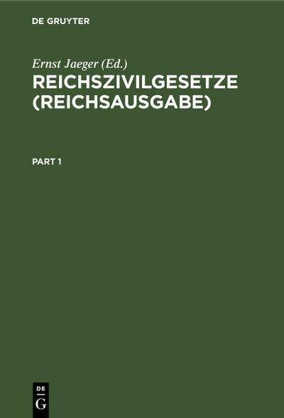 Reichszivilgesetze (Reichsausgabe)