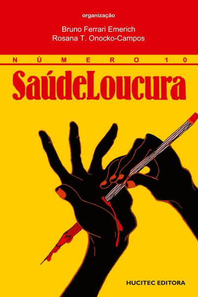 Saúde Loucura 10