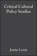Critical Cultural Policy Studies