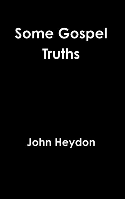 Some Gospel Truths