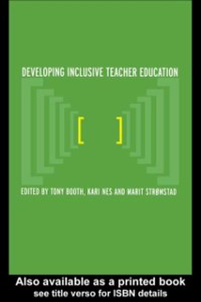 Developing Inclusive Teacher Education