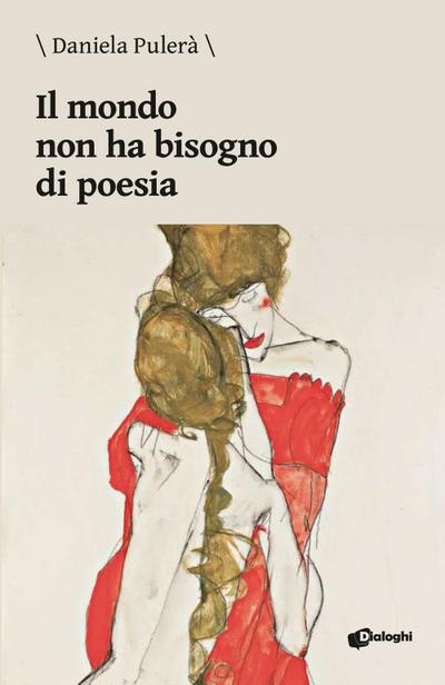 Pulerà, D: Mondo non ha bisogno di poesia