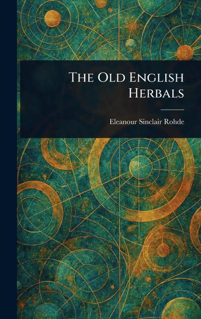 The Old English Herbals