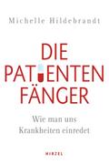 Die Patientenfänger