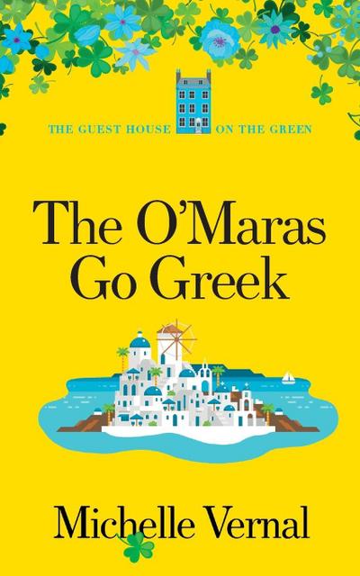 The O’Maras Go Greek
