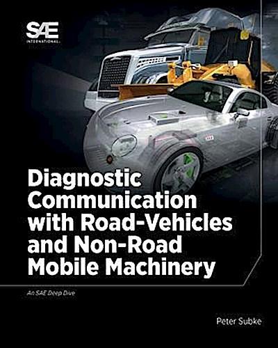 Diagnostic Communication with Road-Vehicles and Non-Road Mobile Machinery