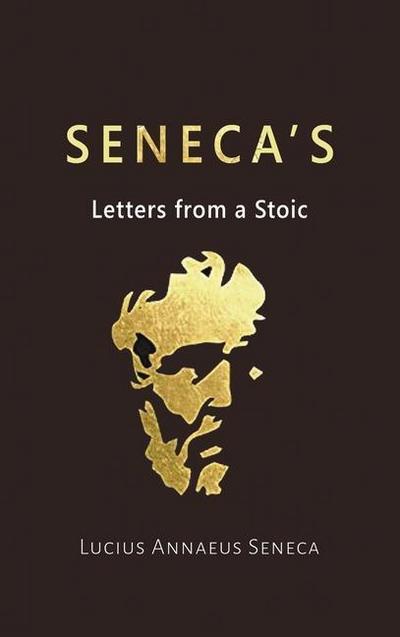Seneca’s Letters from a Stoic