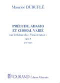 Prélude, Adagio et Choral varié surle thème du Veni creator op.4