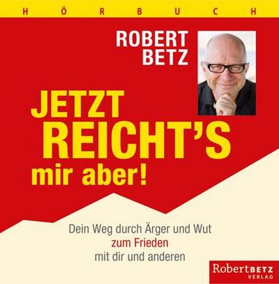 Jetzt reicht’s mir aber! - Hörbuch