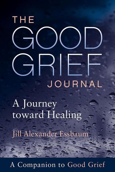 The Good Grief Journal