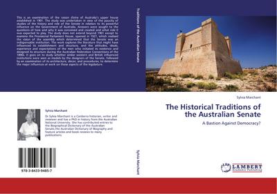 The Historical Traditions of the Australian Senate