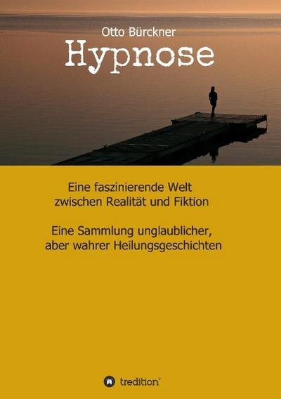 Hypnose - Otto Bürckner