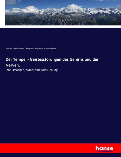 Der Tempel - Geistesstörungen des Gehirns und der Nerven