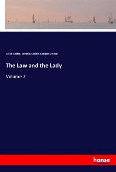 The Law and the Lady