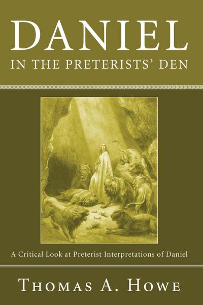 Daniel in the Preterists’ Den