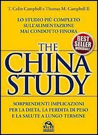 Campbell, T: China study. Lo studio più completo sull’alimen