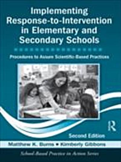 Implementing Response-to-Intervention in Elementary and Secondary Schools