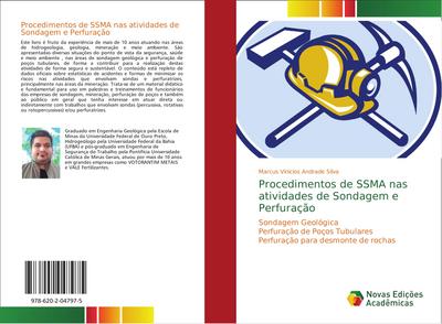 Procedimentos de SSMA nas atividades de Sondagem e Perfuração