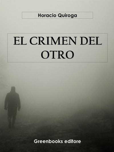 El crimen del otro