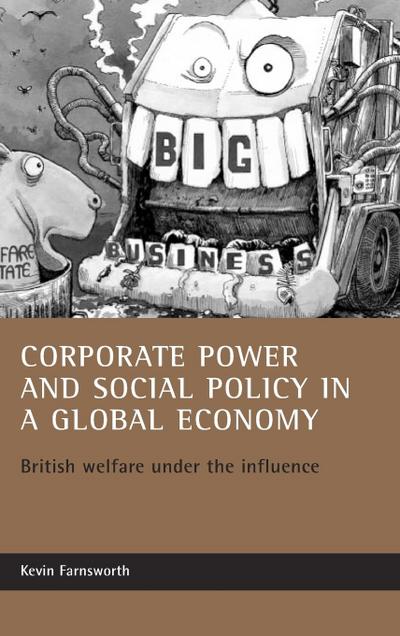 Corporate power and social policy in a global economy