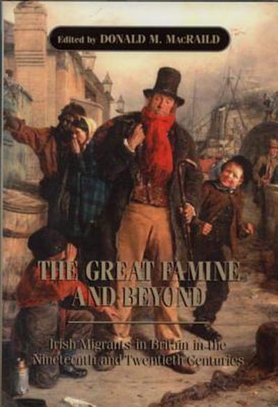 The Great Famine and Beyond