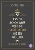 Was Sie schon immer über die Gastronomie wissen wo