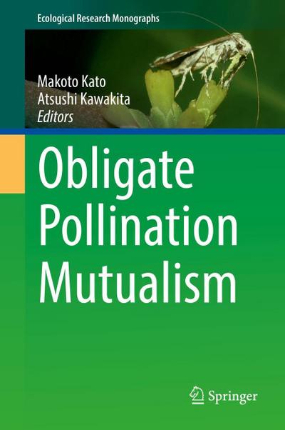 Obligate Pollination Mutualism