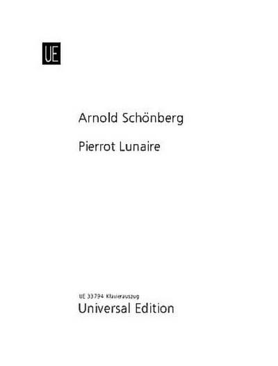 Pierrot Lunaire op.21 für Sprecherund 5 Instrumente