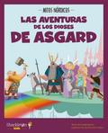 Las aventuras de los dioses de Asgard