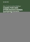 Codes für den störungssicheren Datentransfer