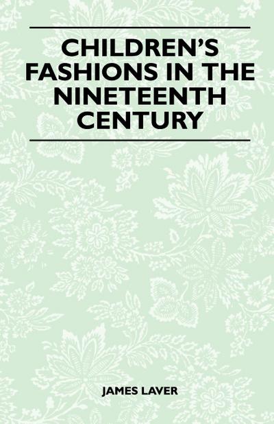 Children’s Fashions in the Nineteenth Century