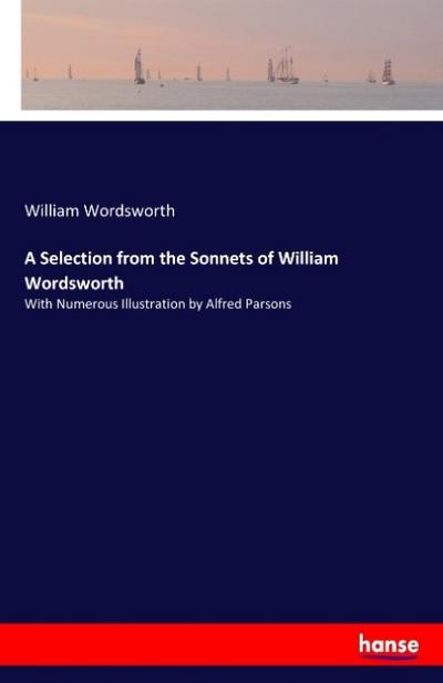 A Selection from the Sonnets of William Wordsworth