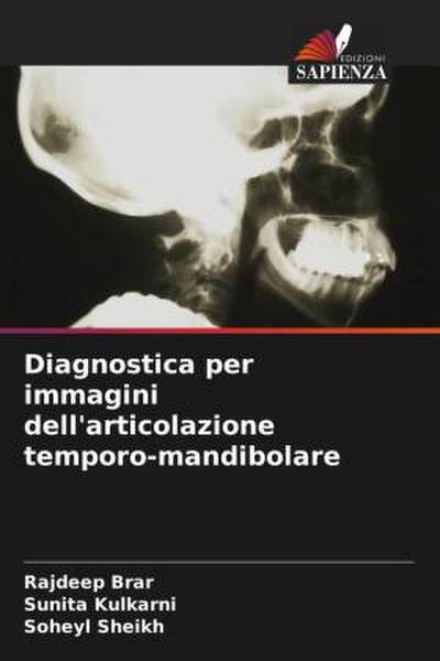 Diagnostica per immagini dell’articolazione temporo-mandibolare