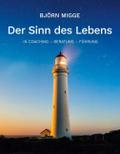 Der Sinn des Lebens