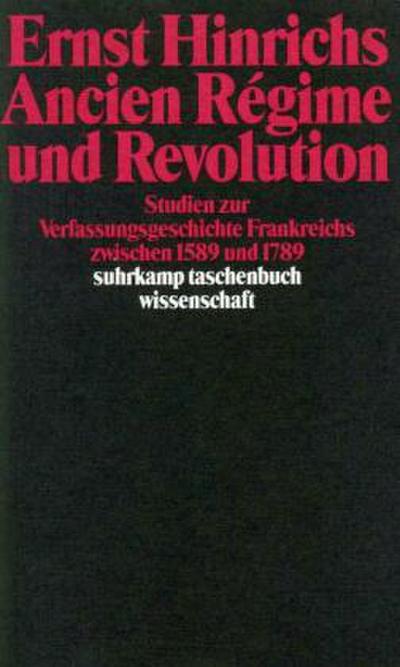 Ancien Regime und Revolution