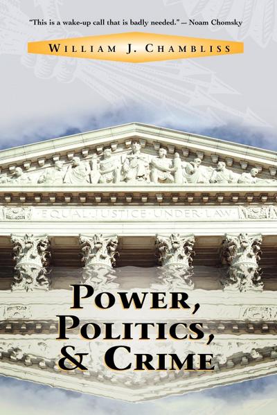 Power, Politics And Crime