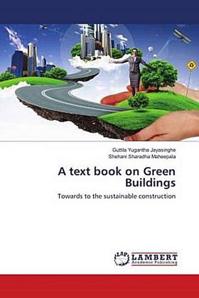 A text book on Green Buildings