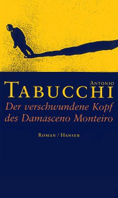 Der verschwundene Kopf des Damasceno Monteiro (eBook, EPUB) - Antonio Tabucchi