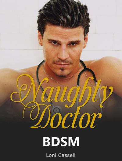 BDSM: Naughty Doctor (BDSM ROMANCE)