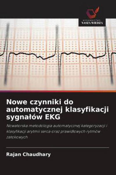 Nowe czynniki do automatycznej klasyfikacji sygnalów EKG