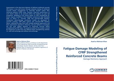 Fatigue Damage Modeling of CFRP Strengthened Reinforced Concrete Beams