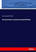 The Early Poems of John Greenleaf Whittier