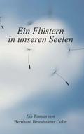 Ein Flüstern in unseren Seelen
