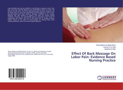 Effect Of Back Massage On Labor Pain: Evidence Based Nursing Practice