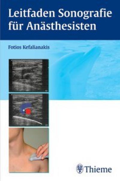 Leitfaden Sonografie für Anästhesisten