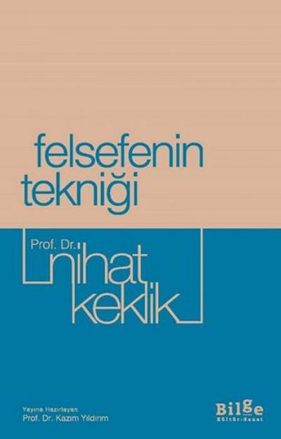 Felsefenin Teknigi