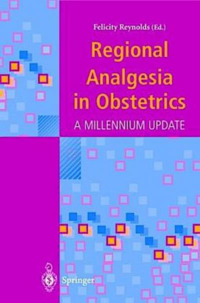 Regional Analgesia in Obstetrics