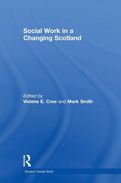 Social Work in a Changing Scotland
