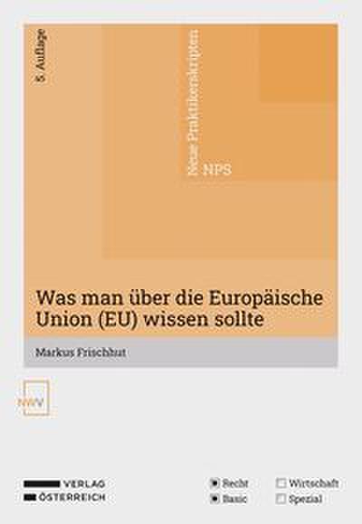 Was man über die Europäische Union (EU) wissen sollte